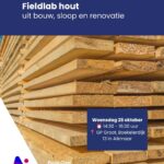Fieldlab Hout: samen werken aan een circulaire houtketen in Noord-Holland Noord